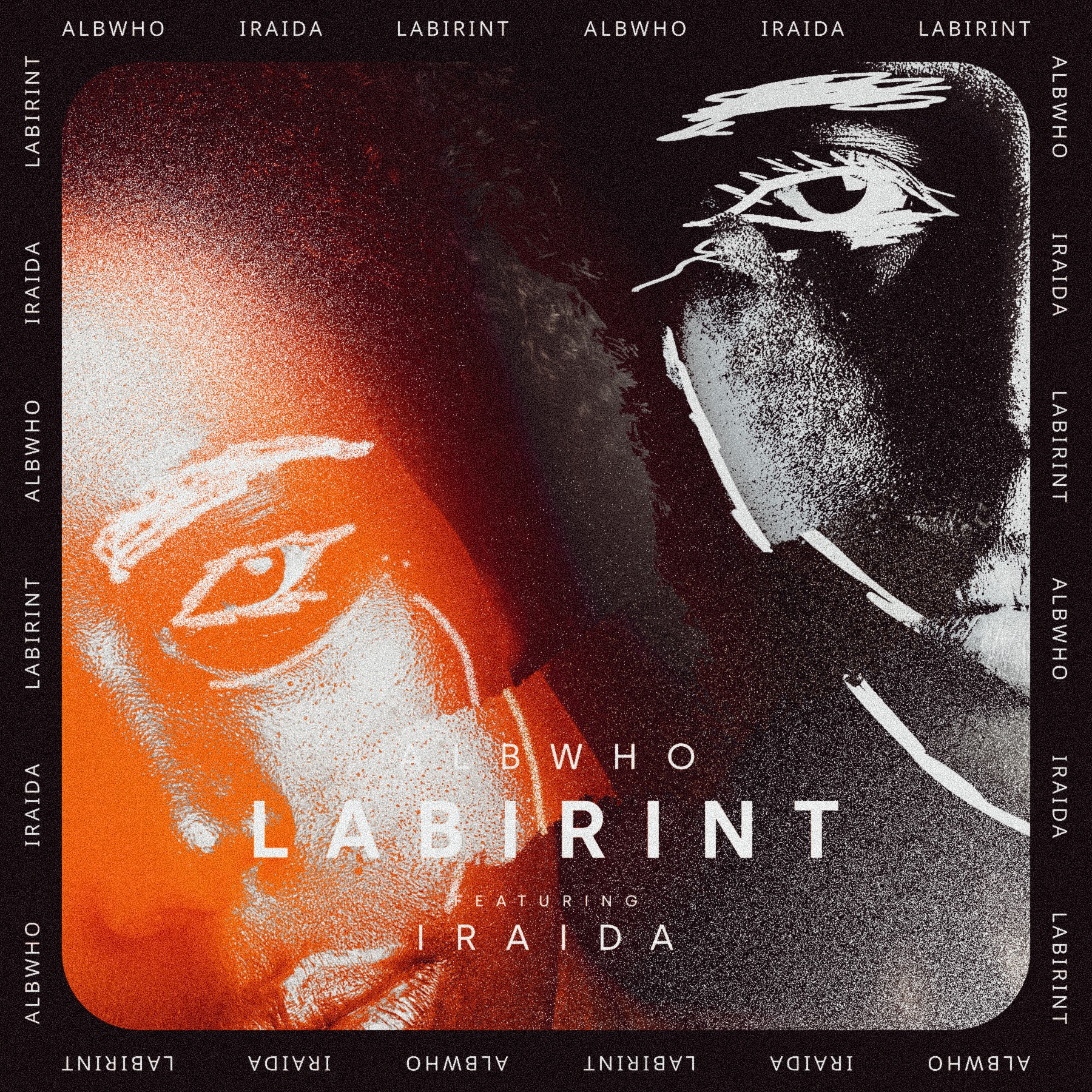 AlbWho si IRAIDA lanseaza impreuna „Labirint”
