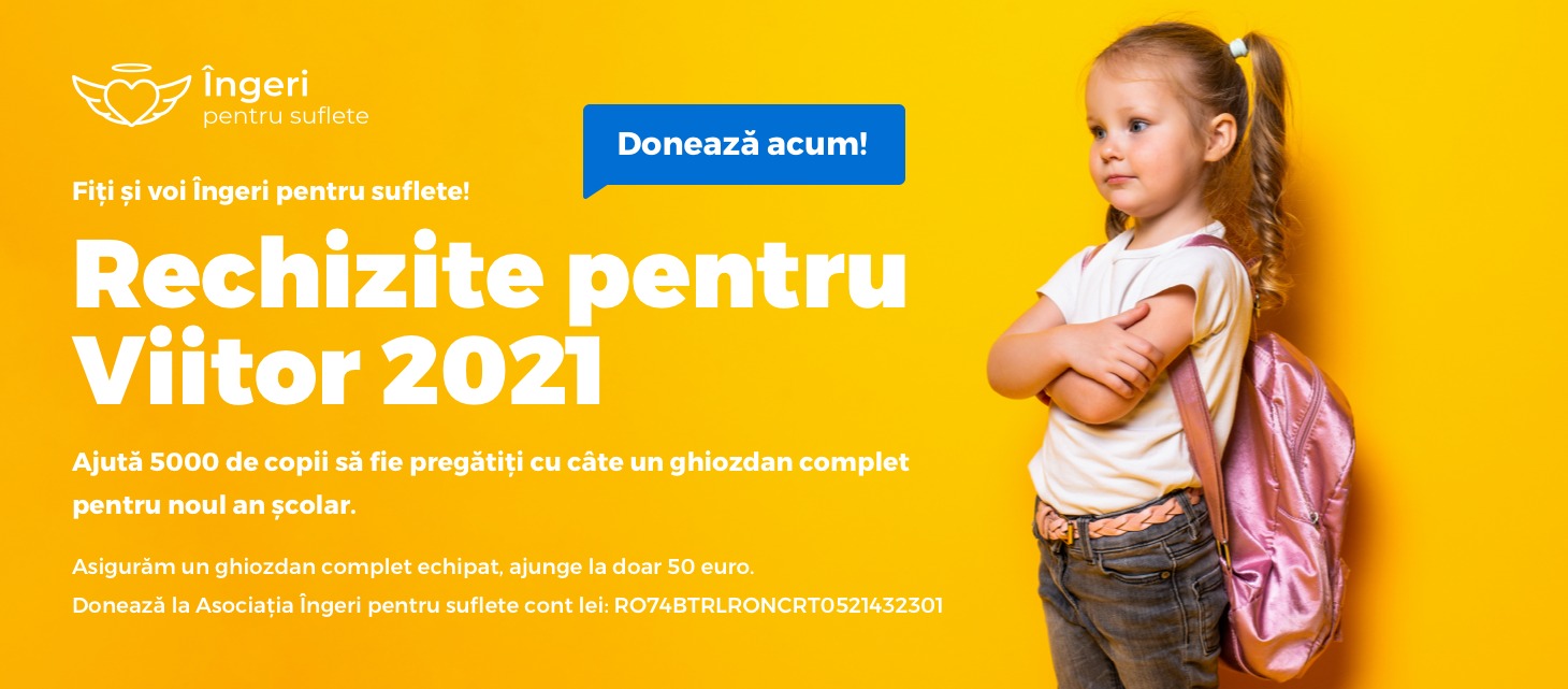 Asigura educatia unui copil cu un ghiozdan pregatit de scoala. Doneaza acum, educa o generatie si schimbi viitorul tarii