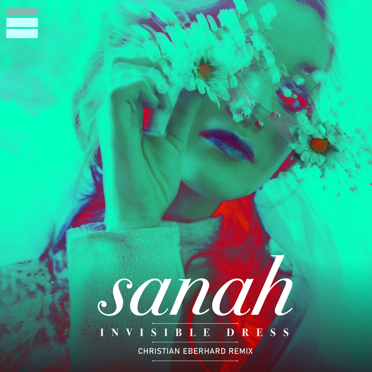 Remix fresh de la Christian Eberhard: sanah – Invisible Dress (Christian Eberhard Remix)