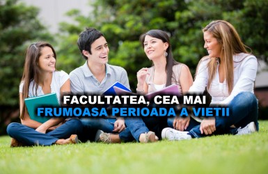 De ce este facultatea cea mai frumoasă perioadă a vieții