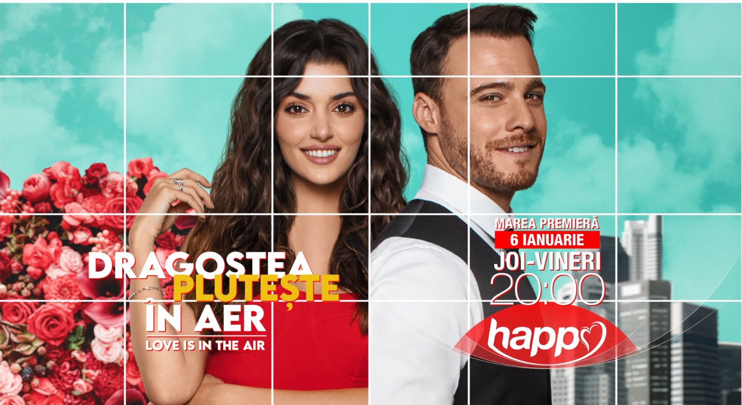 Începând din 6 ianuarie, Dragostea pluteşte în aer şi 1001 de nopţi vor putea fi urmărite la Happy Channel