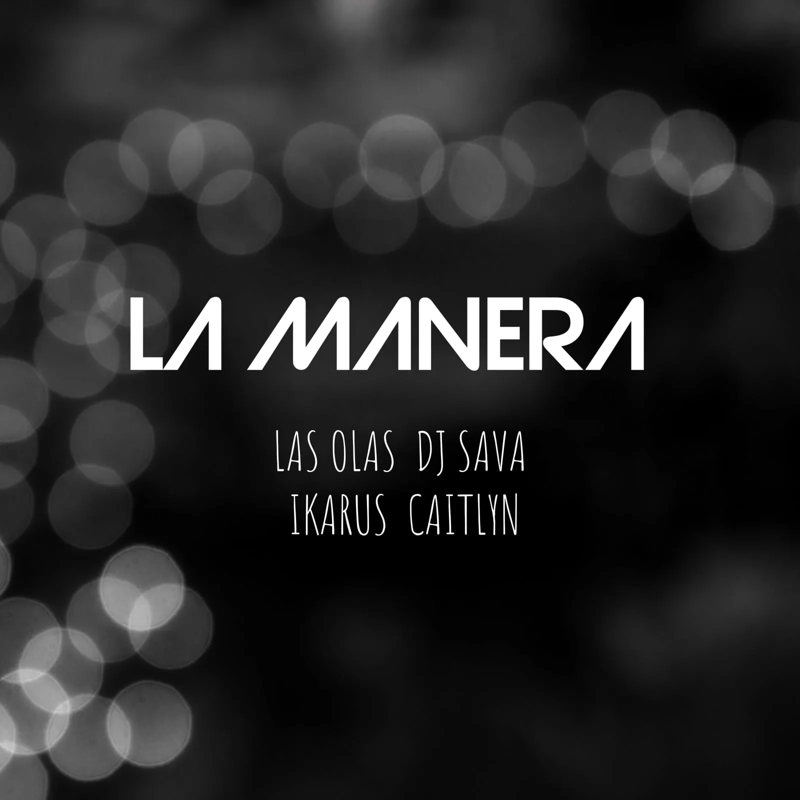 Duo-ul Las Olas colaborează cu Ikarus și Caitlyn pentru „La Manera”