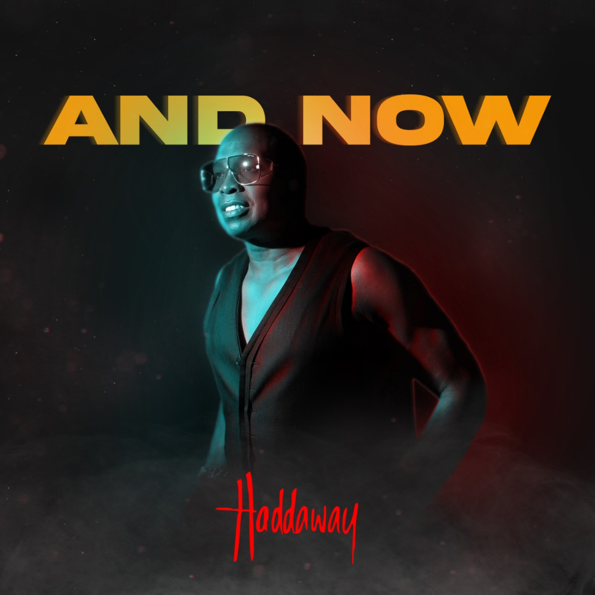 Haddaway lansează „And Now”