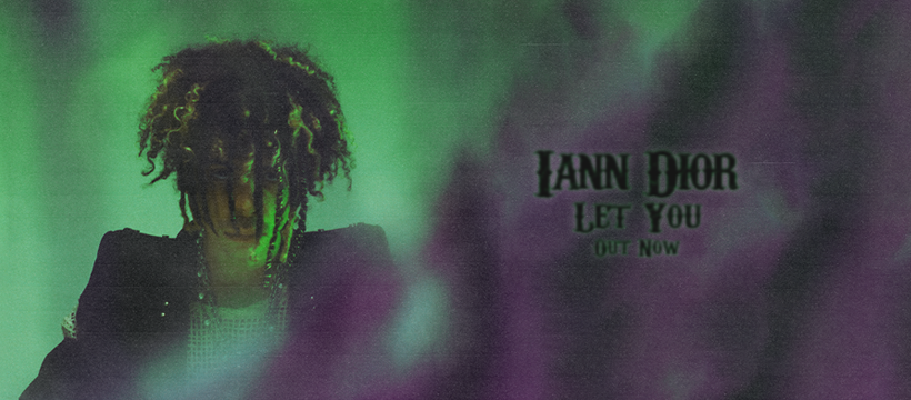 Iann Dior a lansat piesa “Let You”