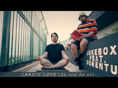 Jukebox feat. Dementu lanseaza videoclipul piesei „Cardio Love (Sa uit de ea)”