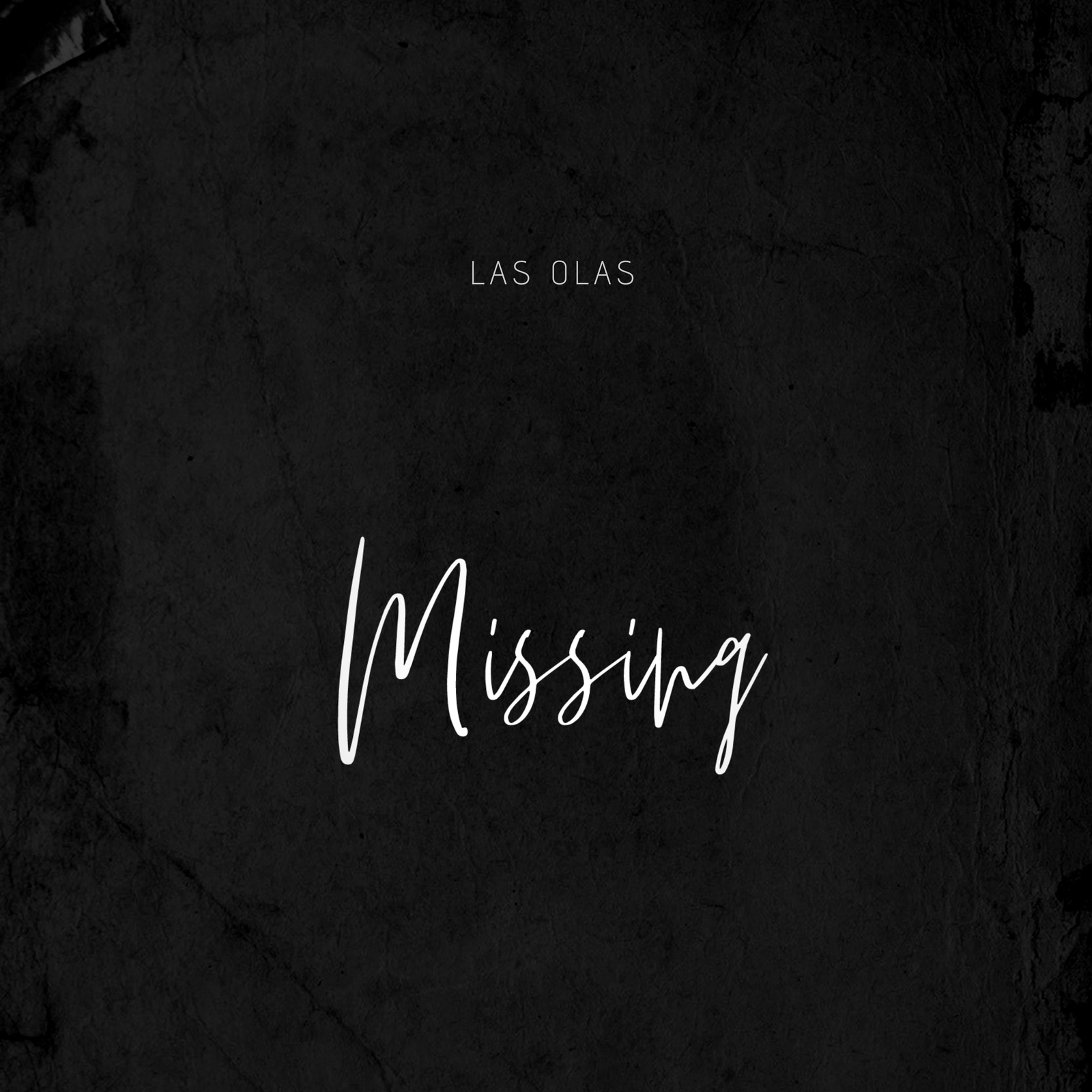 Las Olas a lansat o noua varianta a piesei „Missing”
