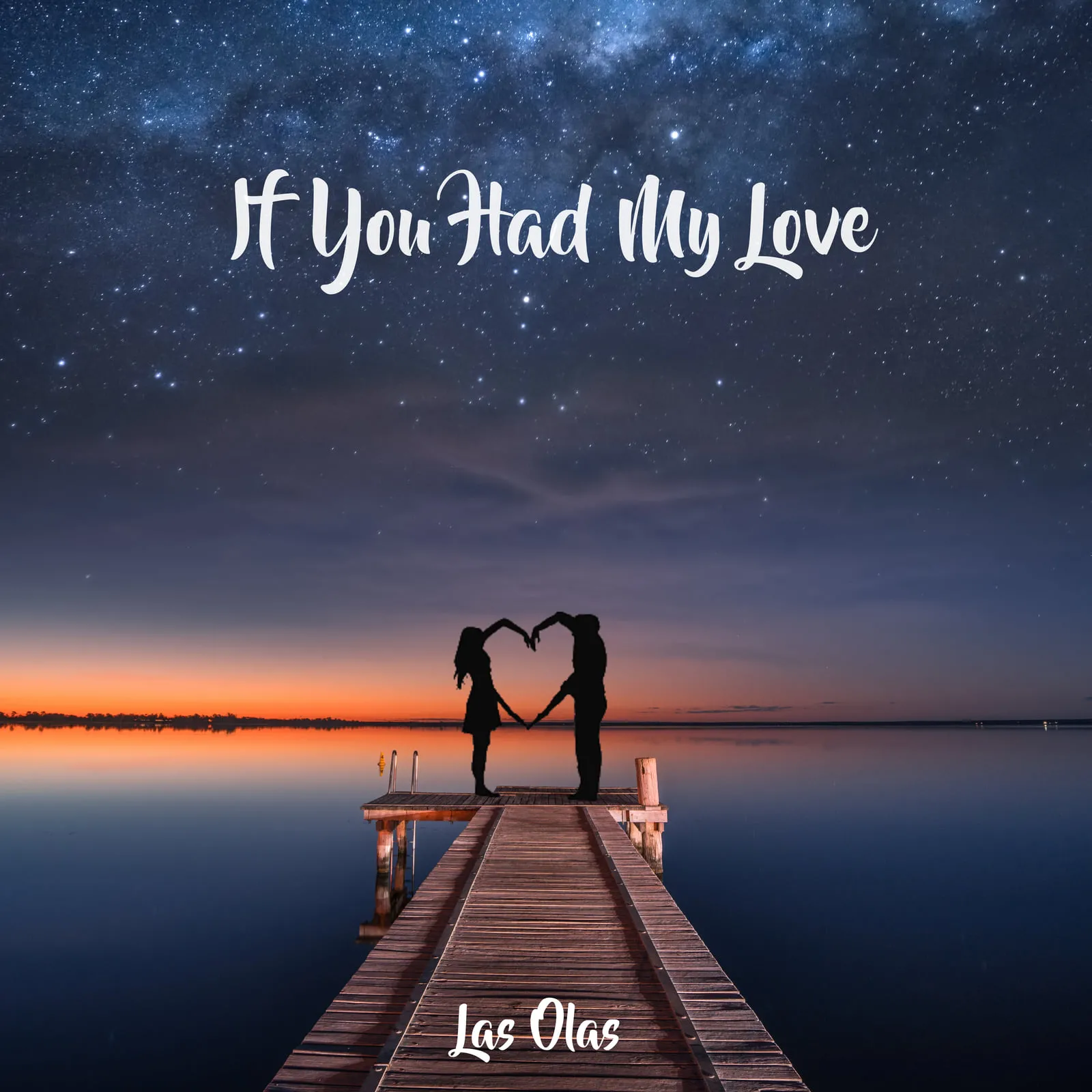 Las Olas lansează „If You Had My Love”