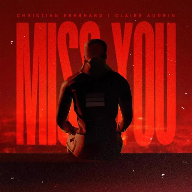 O dragoste infinita cu „Miss You”, noua piesa Christian Eberhard si Claire Audrin