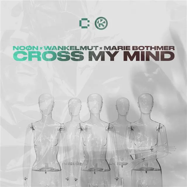 NOON, Wankelmut si Marie Bothmer au lansat „Cross My Mind”, o melodie despre dorinta si ratiune