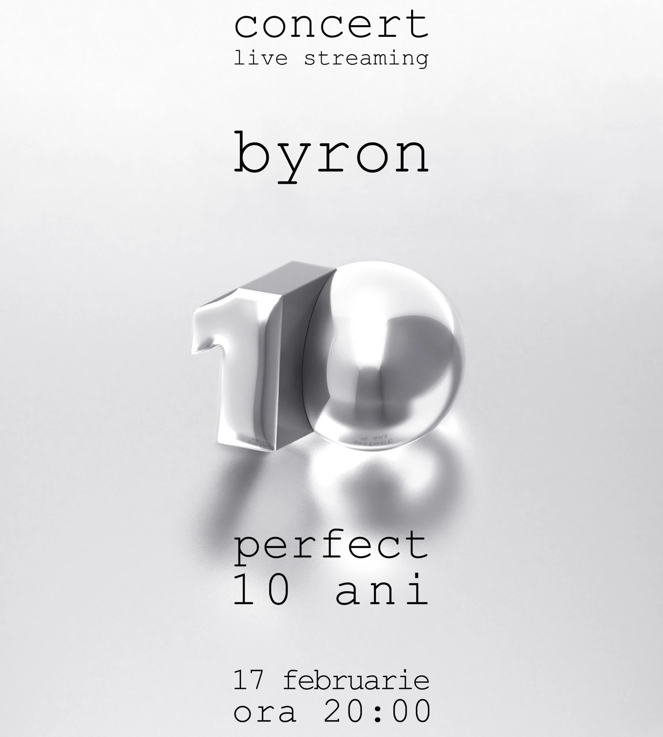 Pe 17 februarie trupa byron aniversează 10 ani de la lansarea albumului ”Perfect” printr-un concert online