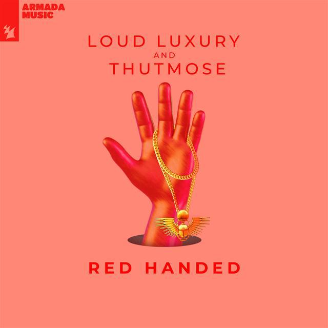 Nu rata piesa „Red handed” by Loud Luxury & Thutmose