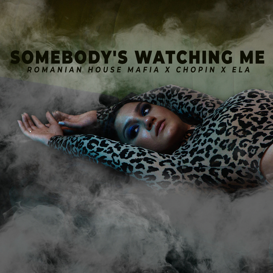 Romanian House Mafia lansează remake-ul „Somebody’s watching me” alături de Chopin și Ela