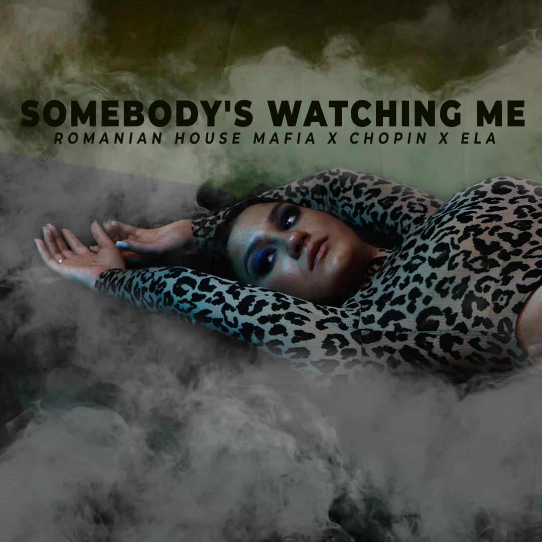 Romanian House Mafia lansează remake-ul „Somebody’s watching me” alături de Chopin și Ela