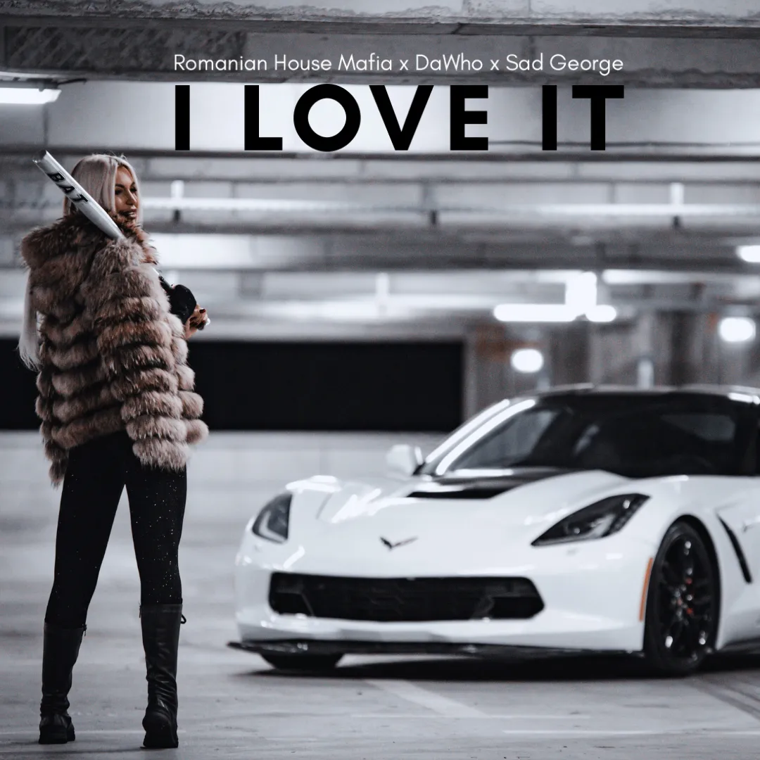 Romanian House Mafia lansează remake-ul „I Love It” alături de DaWho și Sad George