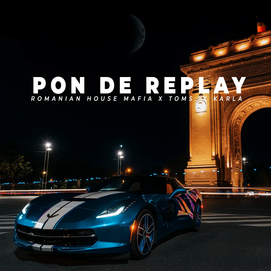 Romanian House Mafia lansează remake-ul „Pon de Replay”, alături de Toms și Karla