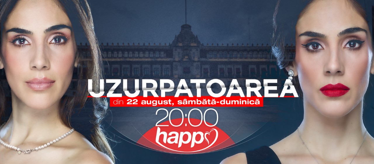 Din 22 august, de la 20:00, Happy Channel va difuza miniseria Uzurpatoarea
