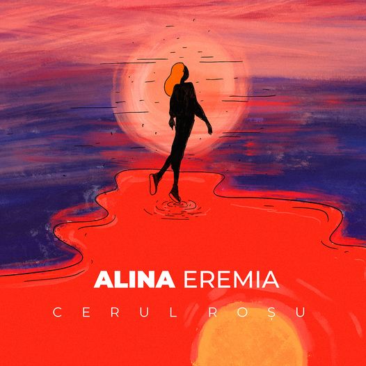 Alina Eremia lansează un nou single – „Cerul Roșu”