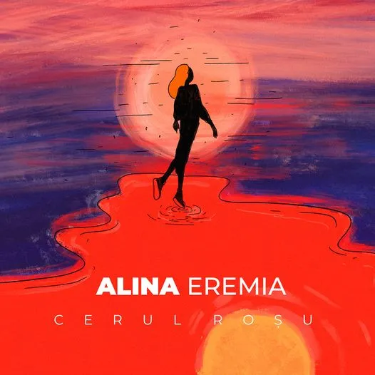 Alina Eremia lansează un nou single – „Cerul Roșu”