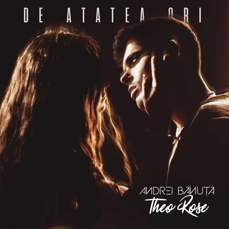 ”De atatea ori” este noua piesa semnata de Andrei Banuta si Theo Rose