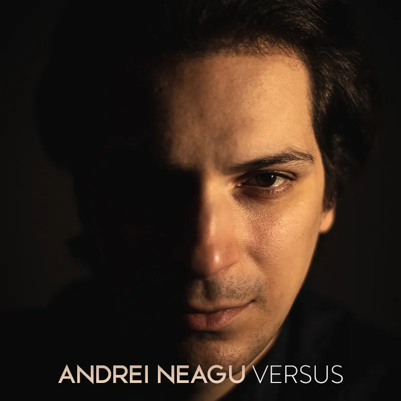 Andrei Neagu a lansat primul său album din carieră, intitulat „Versus”