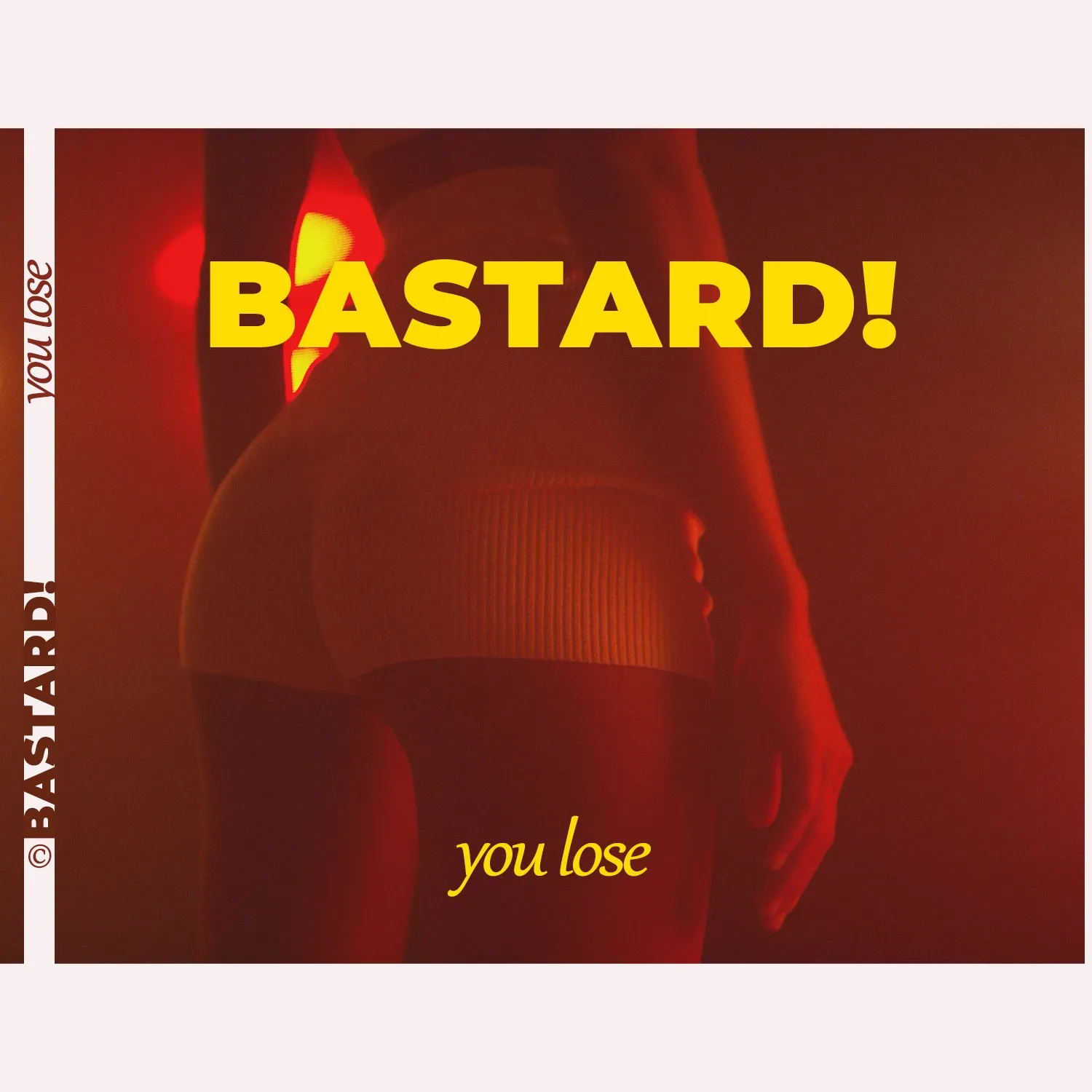După super hitul de debut ”F..k That”, Bastard! prezintă single-ul ”You Lose” cu videoclip oficial