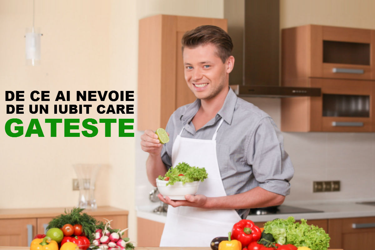 De ce tipii care gătesc sunt iubiții IDEALI