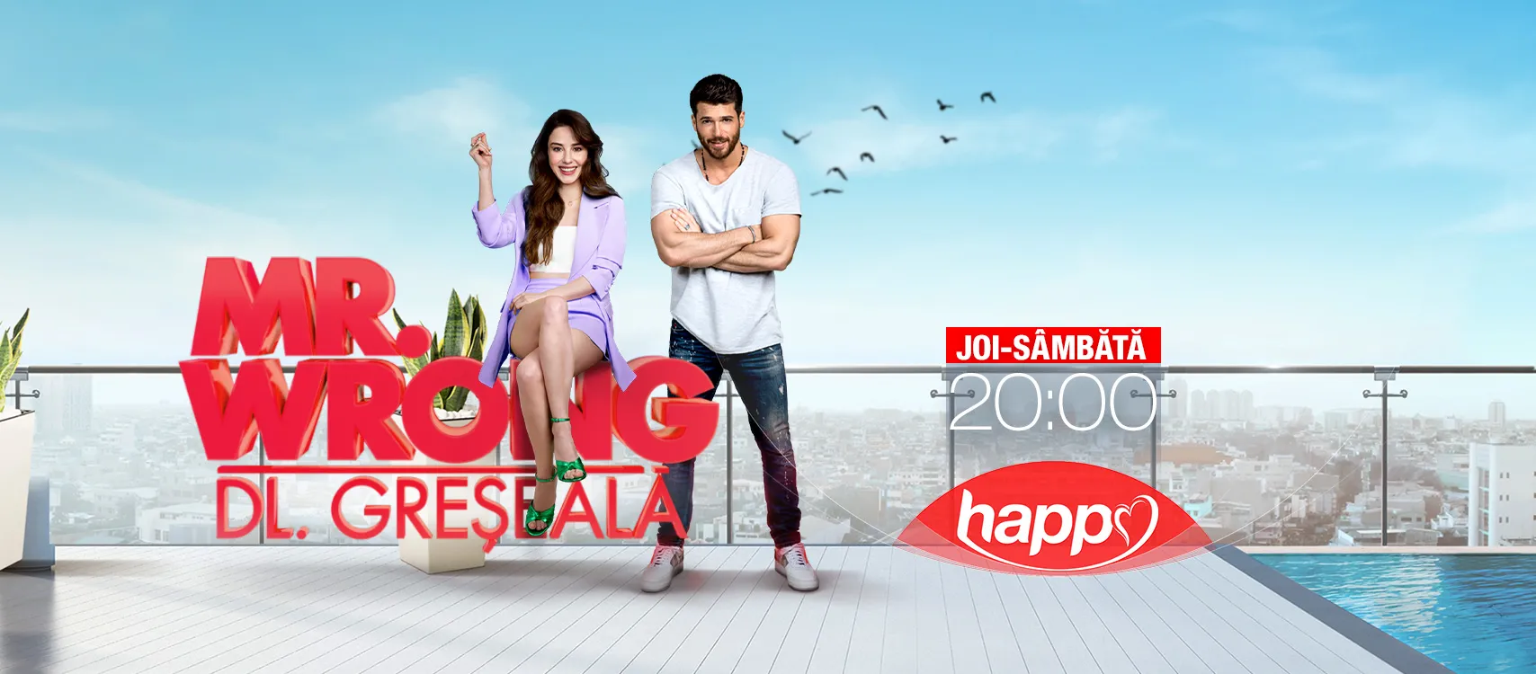 Din 10 iunie, de joi până sâmbătă, de la 20:00, Happy Channel va difuza serialul turcesc Mr. Wrong