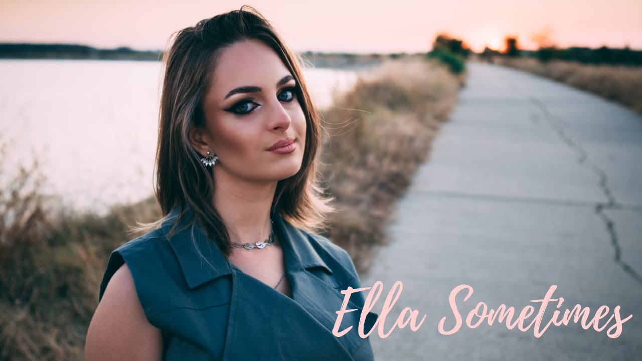 Nume nou în industria muzicală! ELLA își lansează single-ul de debut – „Sometimes”
