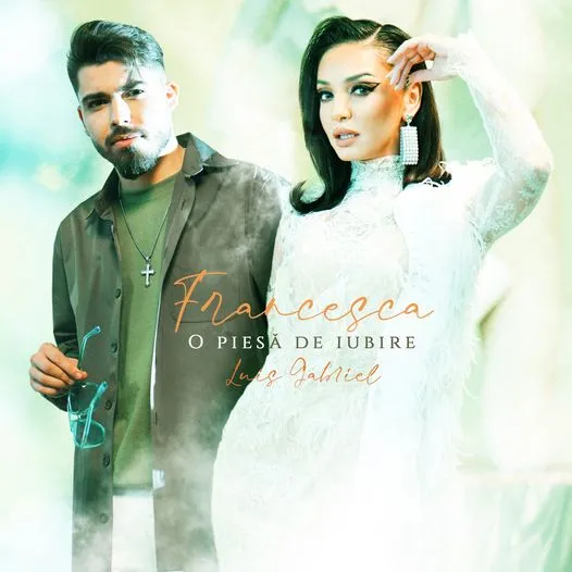 Francesca și Luis Gabriel lansează „O piesă de iubire”