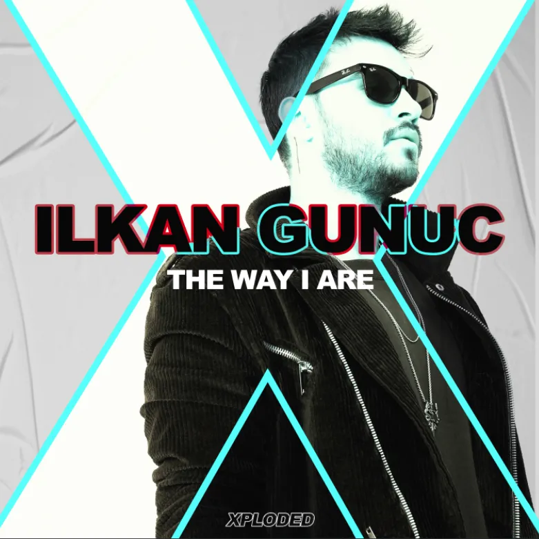 Celebrul DJ turc Ilkan Gunuc lansează un remake electrizant al hitului The Way I Are