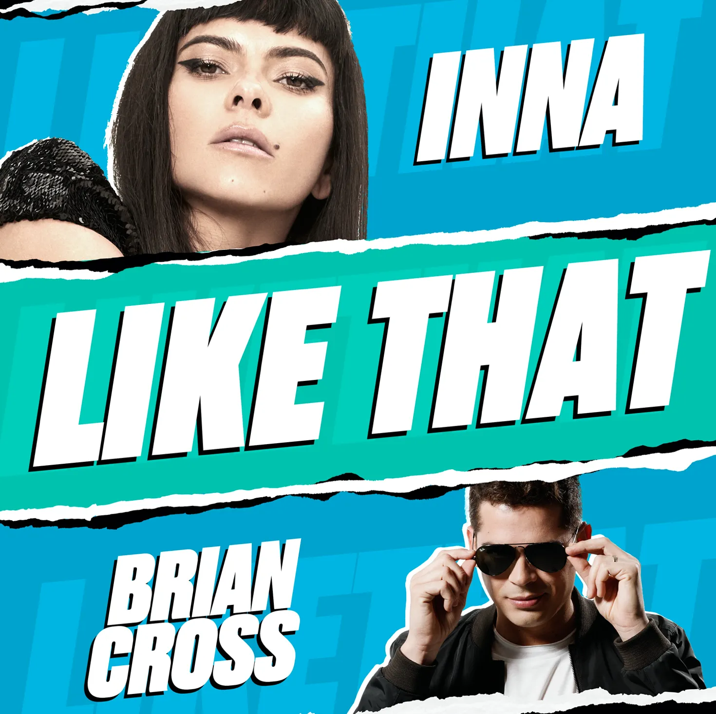 3 săptămâni consecutive, 3 piese: INNA prezintă ”Like That” în colaborare cu Brian Cross
