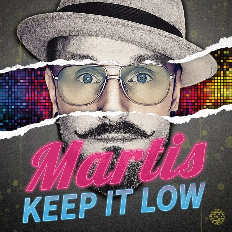 ”Keep it low” cu noua piesa Martis