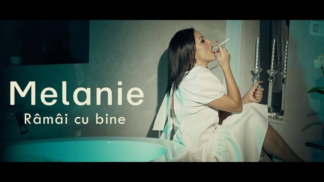 Melanie revine în atenția publicului cu cel mai nou single – ,,Rămâi cu bine