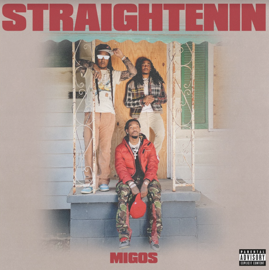 Grupul Migos a lansat single-ul „Straightenin”