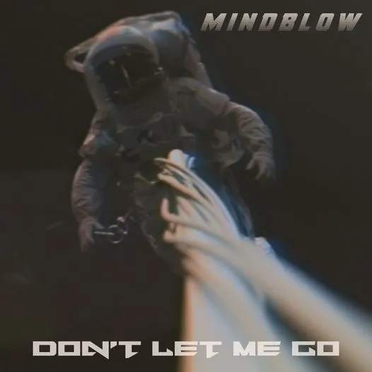 Mindblow lansează „Don’t let me go”, o piesă produsă de DJ Project