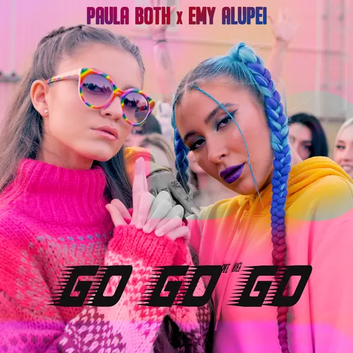 Paula Both si Emy Alupei au lansat videoclipul piesei „Go Go Go”