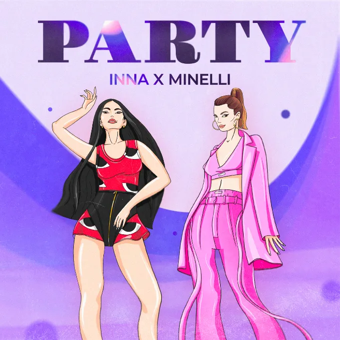 După ”Discoteka”, INNA și Minelli te invită la ”Party