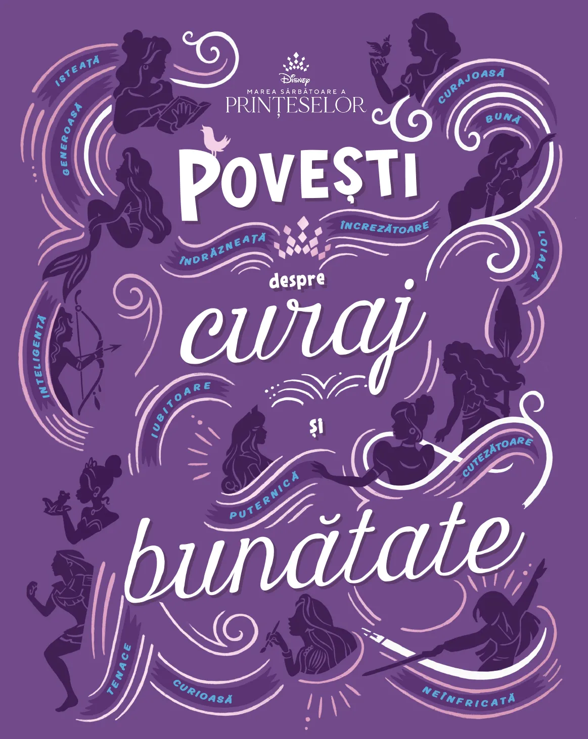 Disney lanseaza „Povesti despre curaj si bunatate”! Dana Rogoz se ocupa de proiect
