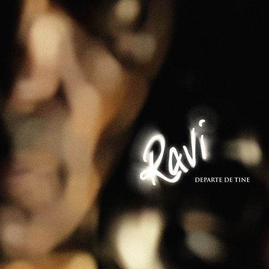 Ravi revine pe scena muzicala cu piesa „Departe de tine”