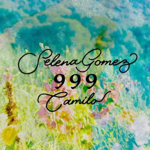 Selena Gomez & Camillo au lansat videoclipul piesei „999”