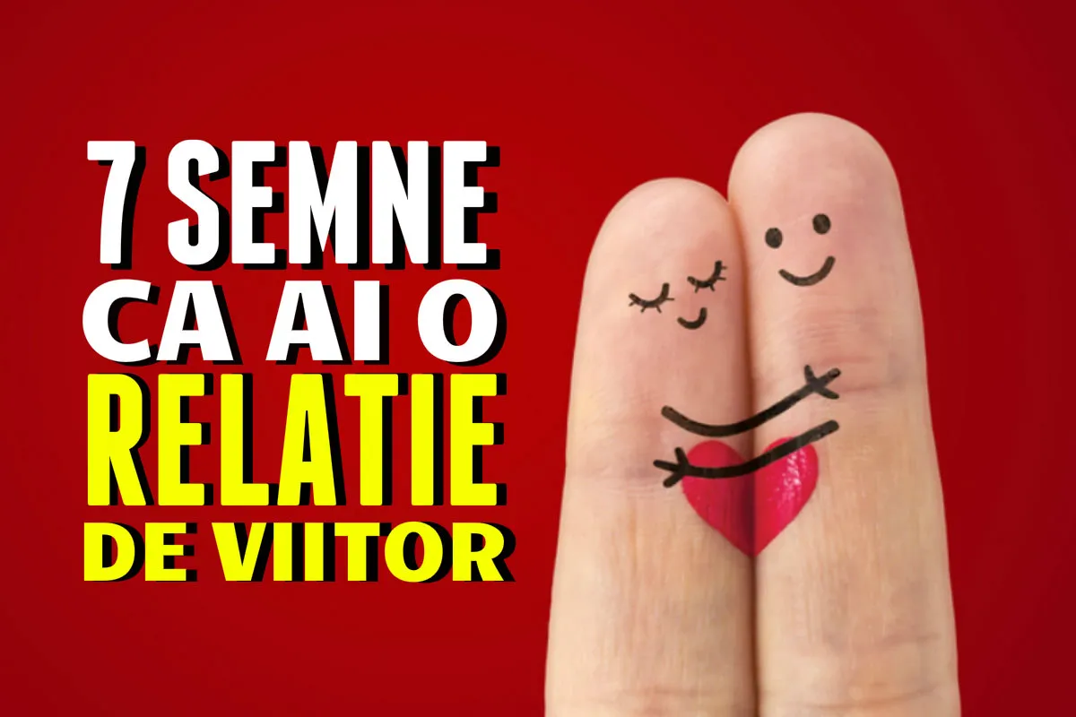 7 semne că ești într-o relație stabilă și de lungă durată