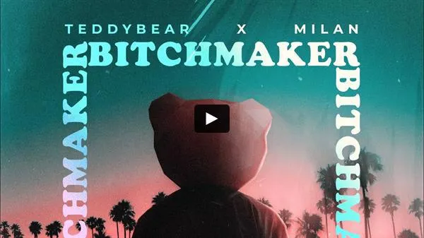 Spune DA sau NU friendzone-ului cu noua piesa TeddyBear x Milan!