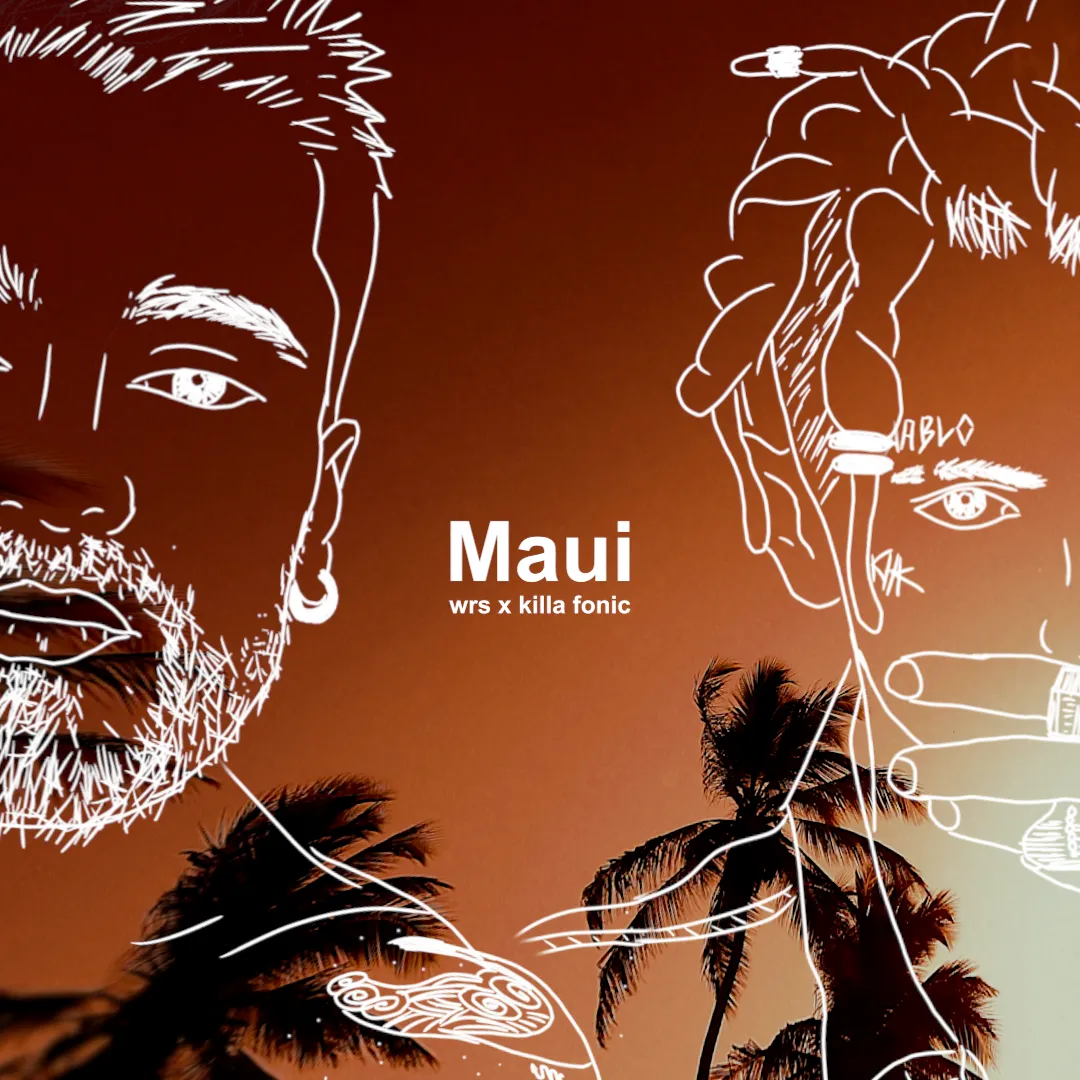 wrs revine cu o super colaborare alături de Killa Fonic pentru piesa “Maui”