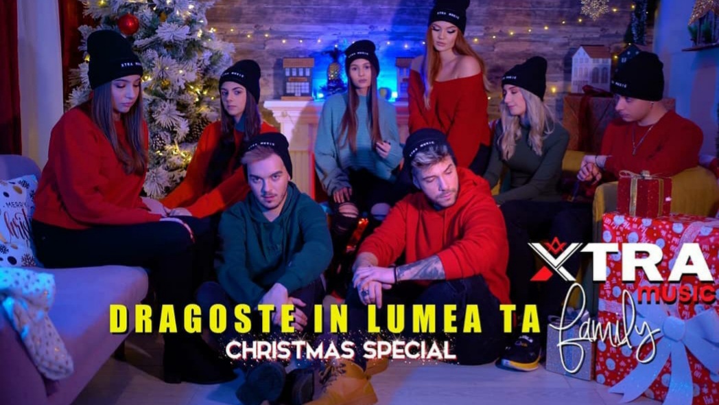 Xtra Music Family au lansat „Dragoste In Lumea Ta – (Christmas Special)”