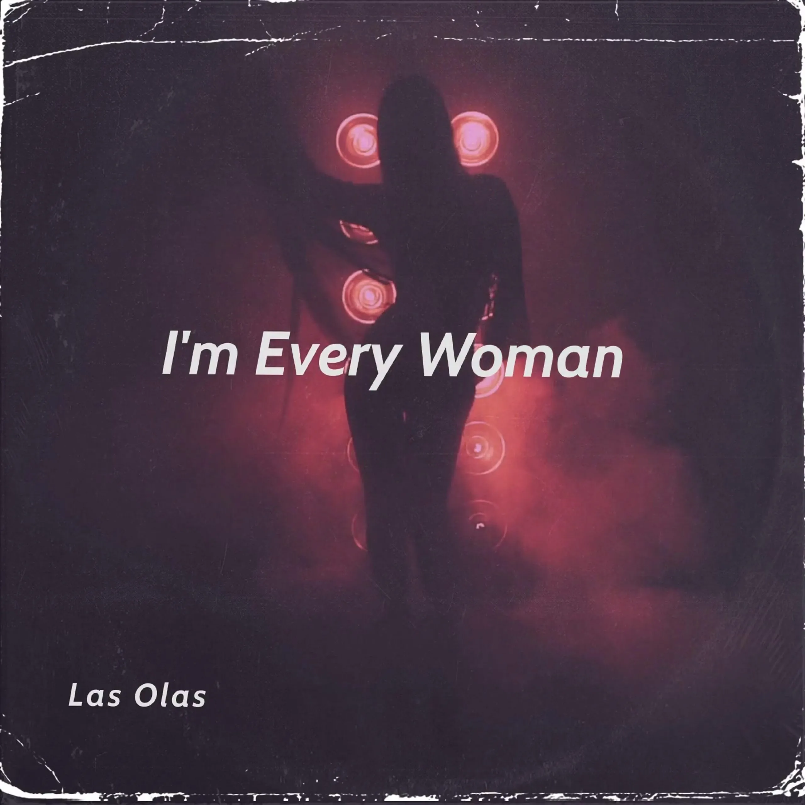 „I’m Every Woman” este cel mai nou remake lansat de Las Olas
