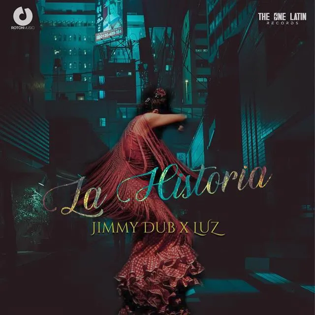 Jimmy Dub si LUZ lanseaza „La Historia”, o poveste de dragoste in versuri