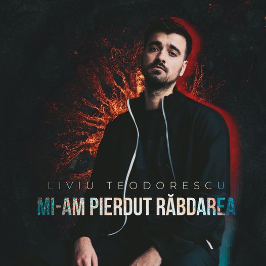 Liviu Teodorescu lansează piesa „Mi-am pierdut răbdarea”