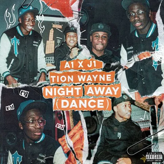 A1 x J1 face echipă cu Tion Wayne pentru piesa “Night Away (Dance)”