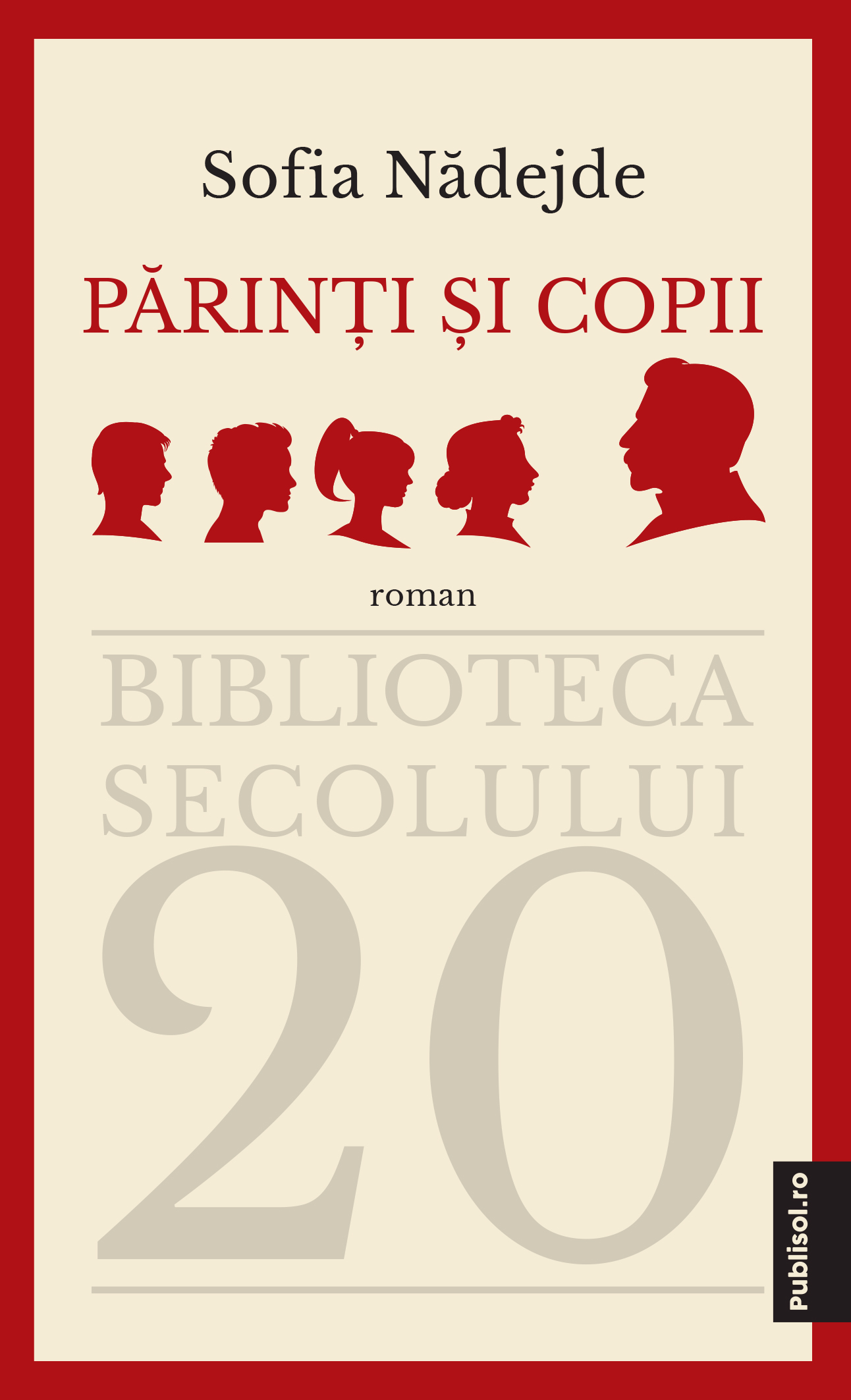 Editura Publisol lanseaza cel de-al treilea roman al Sofiei Nadejde, Parinti si copii