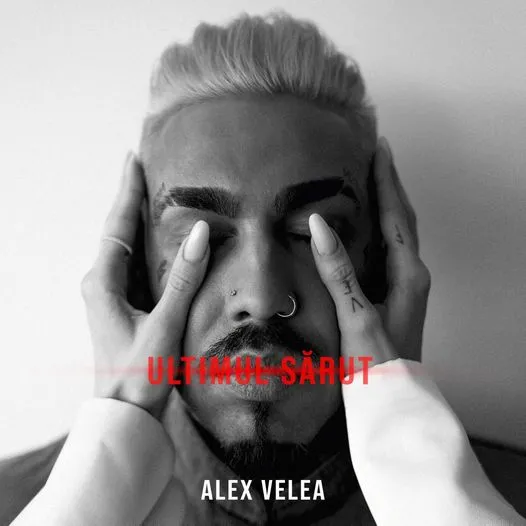 Alex Velea revine cu un nou single pop – “Ultimul Sărut”
